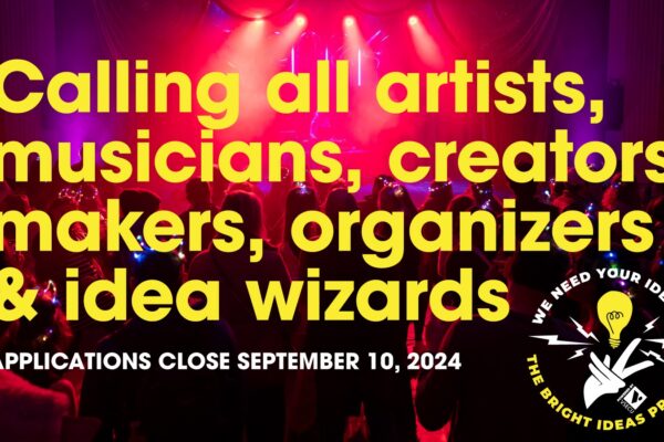 Calling all musicians, creators, maker, organizers & ideas wizards Bright Ideas Project Powered by VSECU